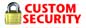 custom security